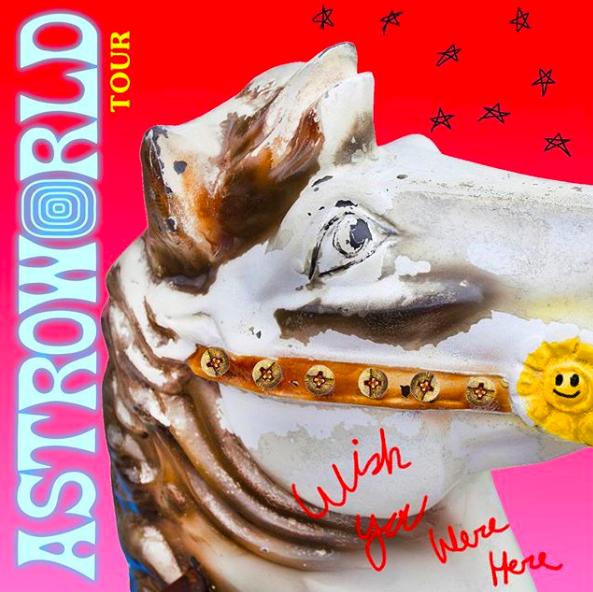 Astroworld: Wish You Were Here