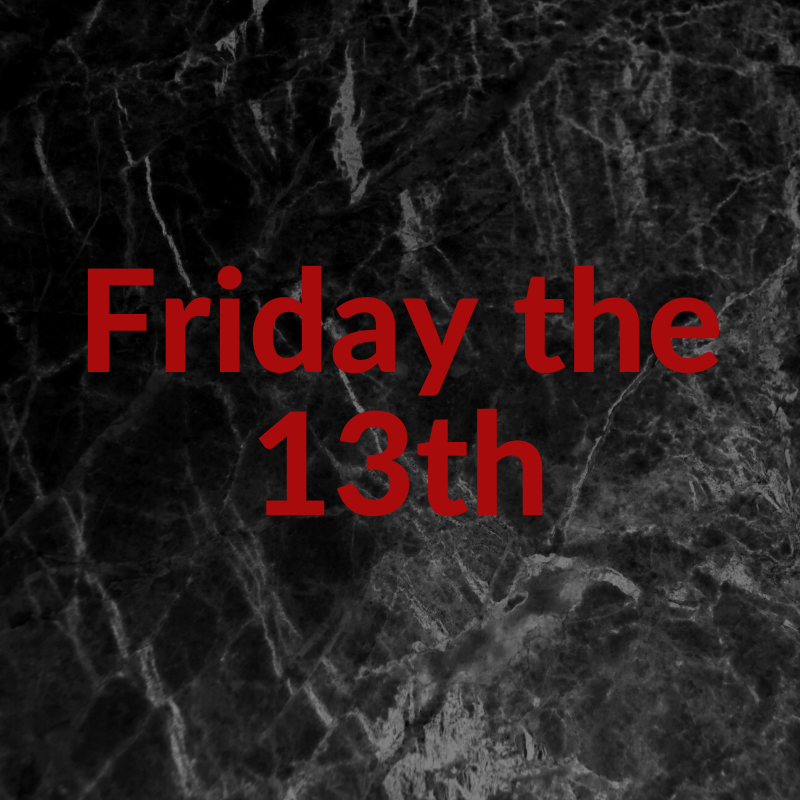 Friday the 13th